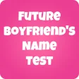 Future Boyfriends Name Prank