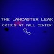 The Lancaster Leak: Crisis at Call Center icon
