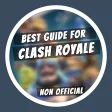 Best Guide for Clash Royale - Deck Builder  Tips