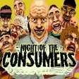 NIGHT OF THE CONSUMERS