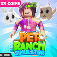 2X COINS Pet Ranch Simulator