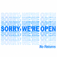 Icon of program: Sorry, We're Open