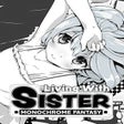 Programın simgesi: Living With Sister: Monoc…