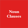 Noun Clauses