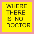 where there is no doctor