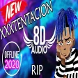 XXXTentacion - 8D Music 2020