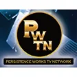 PERSISTENCE WORKS TV NETWORK