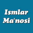 Ismlar Manosi Uzbek
