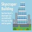 أيقونة البرنامج: Games: Skyscraper Buildin…