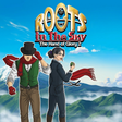 Icon of program: Roots in the Sky - The Ha…