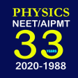 PHYSICS-33 YEARS NEET OLD PAPERS CHAPTER WISE