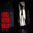 ไอคอนของโปรแกรม: LURKS WITHIN WALLS
