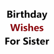 Ikon program: Birthday Wishes for Siste…