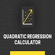 Quadratic Regression Calculator