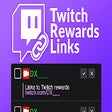 Twitch Rewards Links