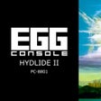 Eggconsole Hydlide II PC-8801