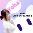 Yoha Live Streaming M0D Clue