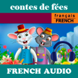 أيقونة البرنامج: Contes de fées en françai…