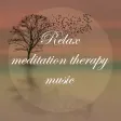 Relax Meditation Therapy Music - Chill and Sleep