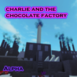 Icon of program: Charlie and the Chocolate…