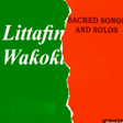 Biểu tượng của chương trình: Sacred Songs  Littafin Wa…