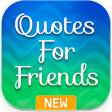 Friend Quotes: Friendship Day Images  Status