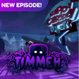 Icon of program: Episode 2 TIMMEH