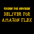 Deliver for Amazon Flex - Guides For Newbies