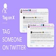 Icoon van programma: tag on X - tag someone on…
