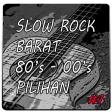 Slow Rock Barat 80s-00s TOP