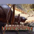 Icon of program: Empires of the Undergrowt…