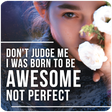 Programın simgesi: Don't Judge Me Quotes