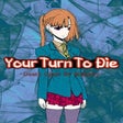 ไอคอนของโปรแกรม: Your Turn to Die: Death G…