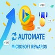 Automate Microsoft Rewards