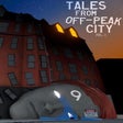 Ícone do programa: Tales From Off-Peak City …