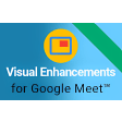 Visual Enhancements for Google Meet™