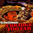 Programikonen: Close Combat: A Bridge To…