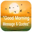 Good Morning Messages  Quotes