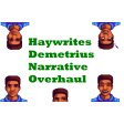 Demetrius Narrative Overhaul