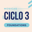 Foundations Ciclo 3 Musicas