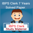 IBPS Clerk 7 Years Solved Paper Study Material