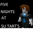 1100 visits Five Nights at Su Tarts