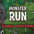 أيقونة البرنامج: Monster Run: Downfall of …