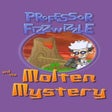Ikon program: Professor Fizzwizzle and …