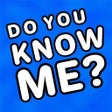 Icon of program: How Well Do You Know Me