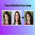 Unlimited Photos & Videos Face Swap