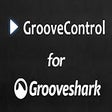 GrooveControl for Grooveshark