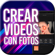 Crear Videos con Fotos y Musica y Texto Editor