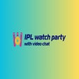 Programın simgesi: IPL watch party with vide…