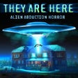 Ícone do programa: They Are Here: Alien Abdu…
